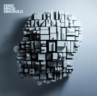 <i>Minorville</i> (album) 2013 studio album by Derek Minor