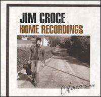 <i>Home Recordings: Americana</i> 2003 compilation album by Jim Croce