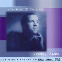 <i>In the Heart of Everyone</i> 2004 compilation album by Bradley Joseph