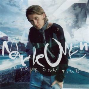 <i>In Your Own Time</i> 2003 studio album by Mark Owen