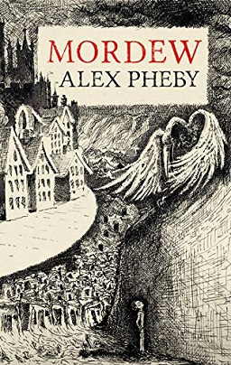 <i>Mordew</i> 2020 fantasy novel by Alex Pheby