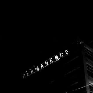 <i>Permanence</i> (album) 2015 studio album by No Devotion