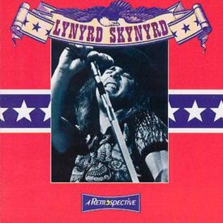 <i>A Retrospective</i> (Lynyrd Skynyrd album) 1993 greatest hits album by Lynyrd Skynyrd