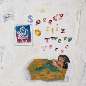<i>Twerp Verse</i> 2018 studio album by Speedy Ortiz