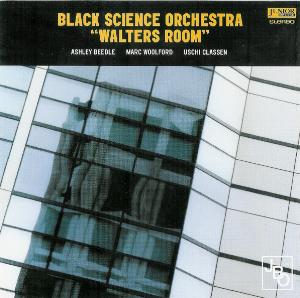 <i>Walters Room</i> 1996 studio album by Black Science Orchestra