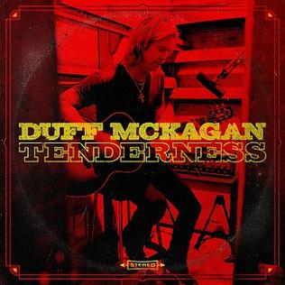 <i>Tenderness</i> (Duff McKagan album) 2019 studio album by Duff McKagan