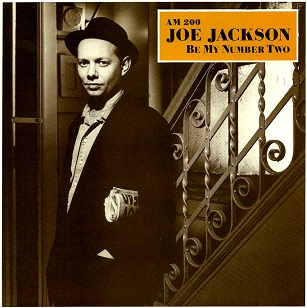 Be My Number Two 1984 single by Joe Jackson