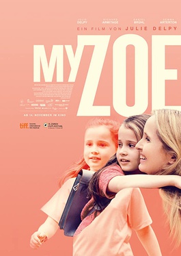 <i>My Zoe</i> 2019 "`UNIQ--templatestyles-00000002-QINU`" film