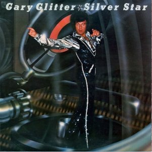 <i>Silver Star</i> (album) 1977 studio album by Gary Glitter