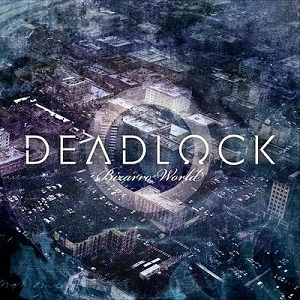 <i>Bizarro World</i> (album) 2011 studio album by Deadlock