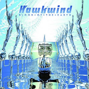 <i>Blood of the Earth</i> 2010 studio album by Hawkwind