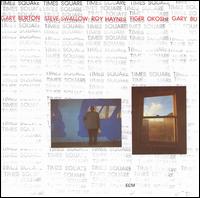 <i>Times Square</i> (Gary Burton album) 1978 studio album by Gary Burton