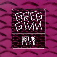 גרג ginn-getting even.jpg