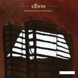 Grounds for Divorce (song) 2008 single by Elbow