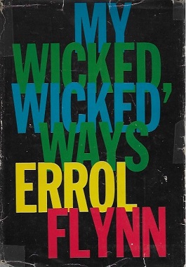 <i>My Wicked, Wicked Ways</i>