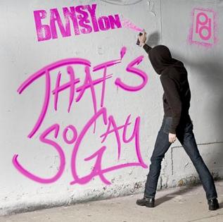 <i>Thats So Gay</i> 2009 studio album by Pansy Division