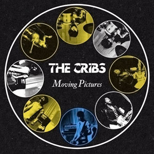 Moving Pictures (The Cribs song) 2007 single by The Cribs