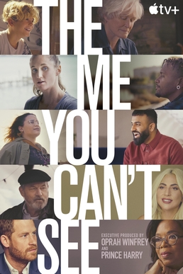 <i>The Me You Cant See</i> 2021 documentary series by Oprah Winfrey and Prince Harry, Duke of Sussex