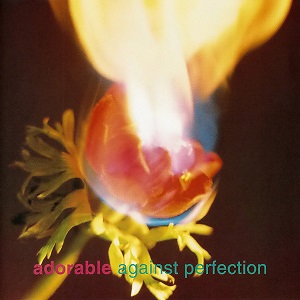 <i>Against Perfection</i> 1993 studio album by Adorable