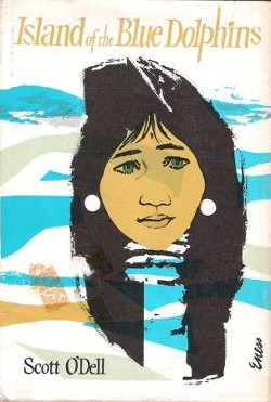 <i>Island of the Blue Dolphins</i> 1960 childrens book by Scott ODell