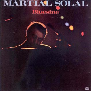 <i>Bluesine</i> 1983 studio album by Martial Solal