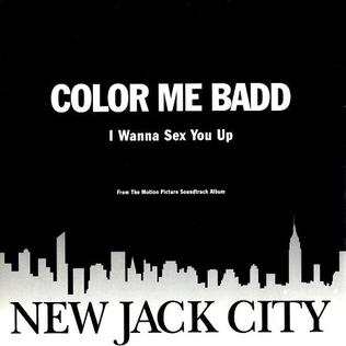 I Wanna Sex You Up 1991 single by Color Me Badd