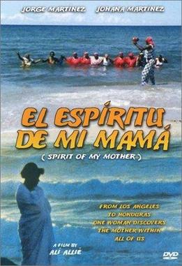 <i>El espíritu de mi mamá</i> 1999 Honduran film