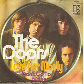 <span class="mw-page-title-main">Love Her Madly</span> 1971 single by the Doors