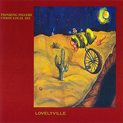 <i>Lovelyville</i> 1991 studio album by Thinking Fellers Union Local 282
