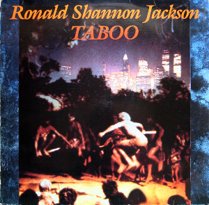 <i>Taboo</i> (Ronald Shannon Jackson album) 1990 studio album by Ronald Shannon Jackson