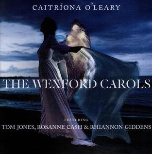 <i>The Wexford Carols</i> 2014 studio album by Caitríona OLeary