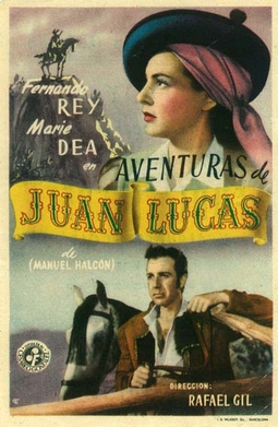 <i>Adventures of Juan Lucas</i> 1949 film by Rafael Gil