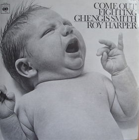 <i>Come Out Fighting Ghengis Smith</i> 1967 studio album by Roy Harper