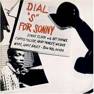 <i>Dial "S" for Sonny</i> album by Sonny Clark