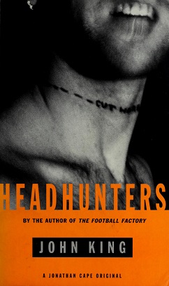 <i>Headhunters</i> (novel) 1998 novel by John King