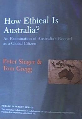 <i>How Ethical Is Australia?</i>