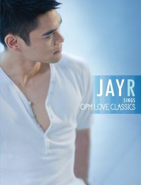 <i>Jay R Sings OPM Love Classics</i> 2010 studio album by Jay R