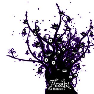 Mi Delirio (song) 2009 single by Anahí