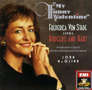 <i>My Funny Valentine</i> (Frederica von Stade album) 1990 studio album by Frederica von Stade