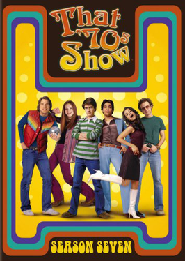 <i>That 70s Show</i> (season 7) Season of television series