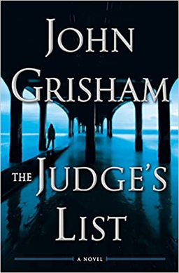 <i>The Judges List</i> Crime mystery novel by John Grisham
