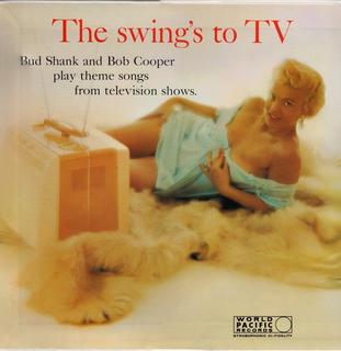 <i>The Swings to TV</i> 1958 studio album by Bud Shank and Bob Cooper