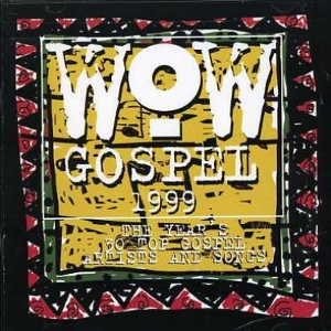 <i>WOW Gospel 1999</i> 1999 compilation album by Various artists