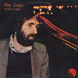 <i>Restless Night</i> (Ray Dolan album) 1975 studio album by Ray Dolan