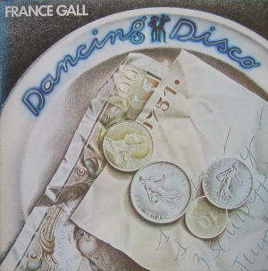 <i>Dancing Disco</i> 1977 studio album by France Gall