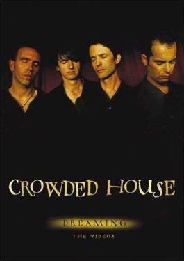 <i>Dreaming: The Videos</i> 2002 video by Crowded House