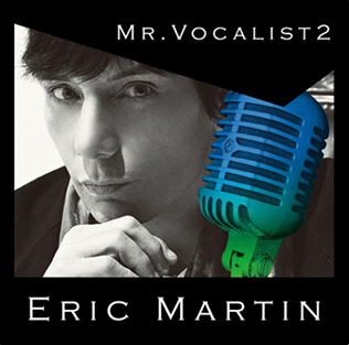 <i>Mr. Vocalist 2</i> 2009 studio album by Eric Martin