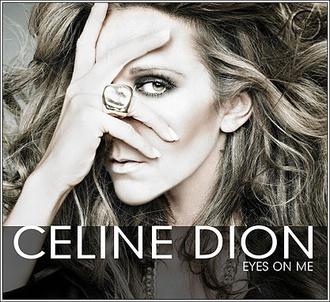Eyes on Me (Celine Dion song) - Wikipedia
