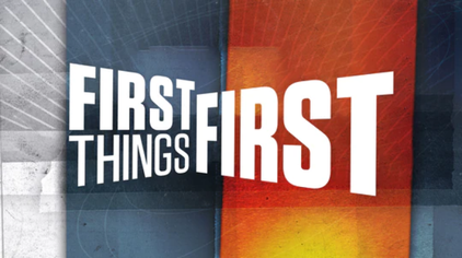 First Things First Videos