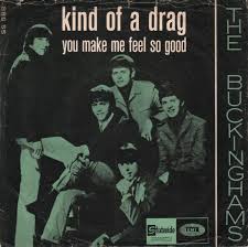 <span class="mw-page-title-main">Kind of a Drag</span> 1966 single by The Buckinghams